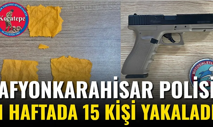 Afyonkarahisar Polisi 1 Haftada 15 Kişi Yakaladı