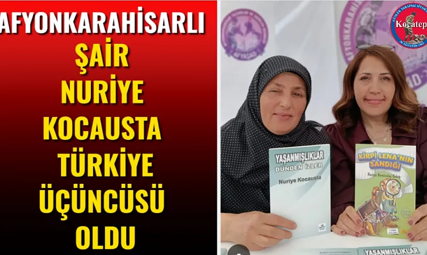 Afyonkarahisarlı Şair Nuriye Kocausta Türkiye Üçüncüsü Oldu