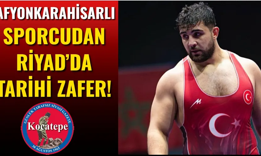 Afyonkarahisarlı Sporcudan Riyad'da Tarihi Zafer!