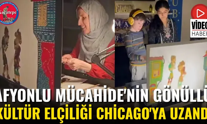 Afyonlu Mücahide'nin Gönüllü Kültür Elçiliği Chicago'ya Uzandı