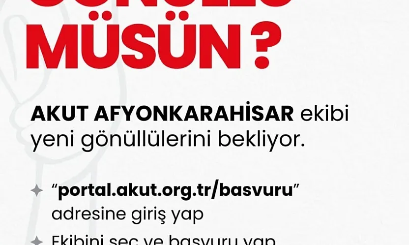 Başvuralar Başladı! Akut Afyon'da Yeni Gönüllülerini Arıyor