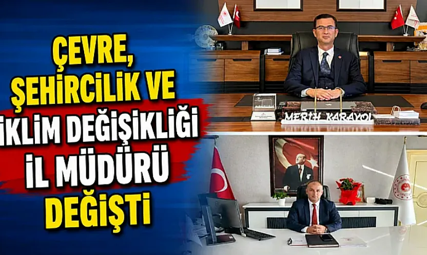 Çevre Ve Şehircilik'teki Müdür Değişimi Resmileşti