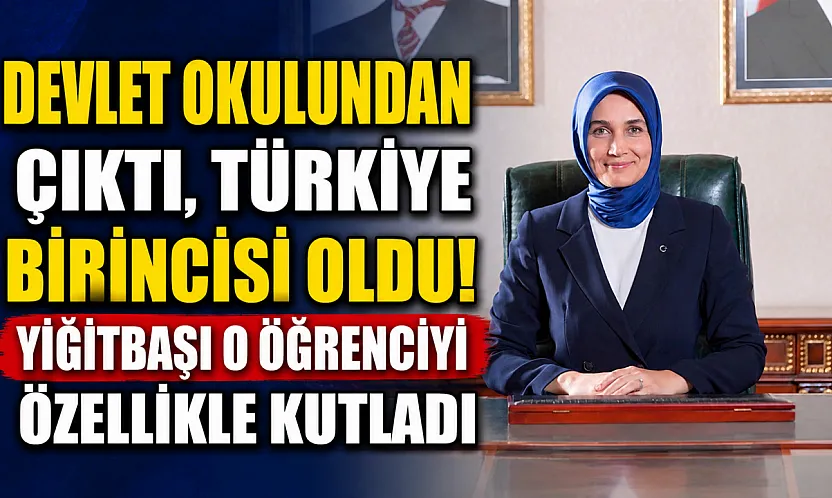 Devlet Okulundan Çıktı, Türkiye Birincisi Oldu! Yiğitbaşı O Öğrenciyi Özellikle Kutladı