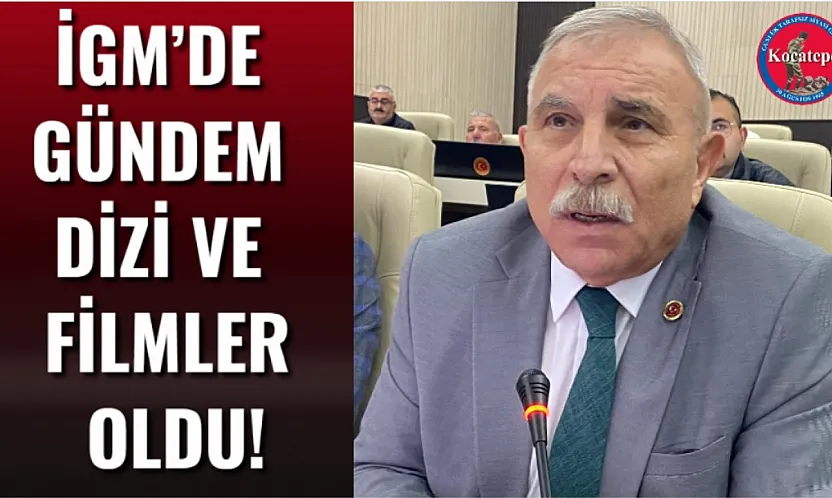 İGM'de Gündem Dizi Ve Filmler Oldu!