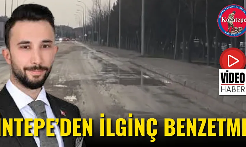 İntepe'den İlginç Benzetme
