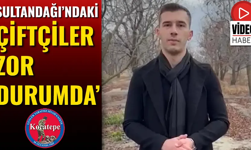 'Sultandağı'ndaki Çiftçiler Zor Durumda'