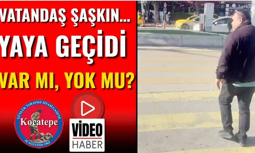 Vatandaş Şaşkın… Yaya Geçidi Var Mı, Yok Mu?